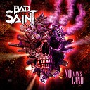 Bad Saint Jose Rubio - All My Friends Are Going to Hell