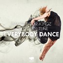 Dancefloor Kingz vs Alex van Tune - Everybody Dance Gordon Doyle Remix