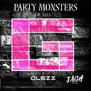 Glezz - Party Monsters Edit 2022