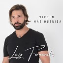 Levy Fernandes - Virgem M e Querida