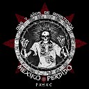 Mexiko Perdido PxHxC - No a la Guerra