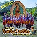 INDITAS SANTA CECILIA DE LA PE A CHILILICO - Morenita Morenita