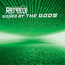 Deteste feat KMRS - Signed by the Gods