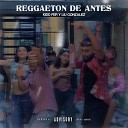 KIDD FER feat liu gonzalez - Reggaeton de Antes Remix
