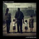 Luiz Esteves - Silent Chains