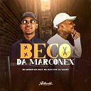 MC Davi CPR DJ TALIB feat MC MENOR DO DOZE - Beco da Marconex