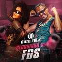 dom hits - Bloquinho do Fds