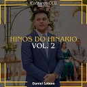 Daniel Sabino Cantares CCB feat Duda Vilas - 160 Sou o Caminho a Verdade e a Vida