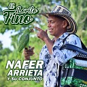 Nafer Arrieta y su Conjunto - De la Cama Me Par