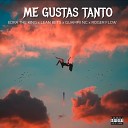 Roger Flow Lean bets Guampii Nc Edra The King - Me Gustas Tanto