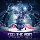 Atyss feat Outer Signal - Feel the Beat