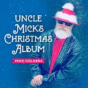 Mick Kolassa - Merry Christmas Baby