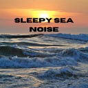 Soothing Sam - Sleepy Sea Noise