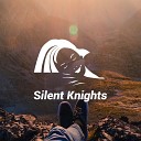 Silent Knights - Relax Sleepy Water Dripping
