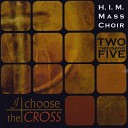 H I M Mass Choir - Church on Fire