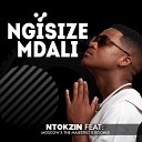 Ntokzin feat Boohle The Majestiez Moscow - Ngisize Mdali