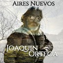 Joaquin Ortega - Es Que el Amor