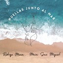Maia San Miguel Rodrigo Mena - Huellas Junto al Mar