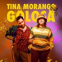 Tina Morango - Golosa