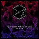 Tone Troy DJ Arturo Sanchez - Firewater