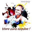 Herv Bargy - Il y a ton c ur qui bat