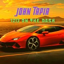 John Tapia - 120 on the Dash