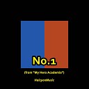 HalcyonMusic - No 1 From My Hero Academia Piano Arrangement