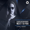 Vladislav Nagornov - Next To You Radio Edit