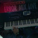 JugoBeat - Error Mix Live