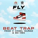 Bo Rec Angel Mu oz Beatmaker - Fly Beat Trap