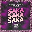 MC Mazzie DJ npcsize DJ Wizard - Saka Saka Saka