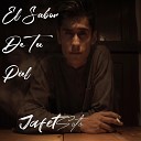 Jafet Soto - El Sabor de Tu Piel