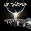 Lastworld - A Letter To A Friend