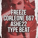 Type Beat Brasil drill type beat uk drill… - Freeze Corleone 667 X Ashe22 Type Beat