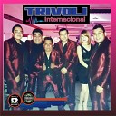 Grupo Trivoli Internacional - Cumbia Sonidera