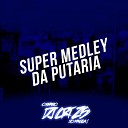 DJ CRT ZS MC TODY feat dj cl 011 - Super Medley da Putaria