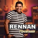 Rennan - Minha Princesa