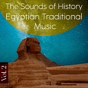Ensemble of Luxor - The Sounds of History Egyptian Traditional Music Vol…
