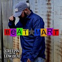 Beat Mart - Creepin on the Low Beat