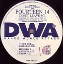 Fourteen 14 - Don t leave me Extended Version