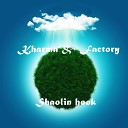 Kharma Factory - Shaolin Hook