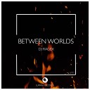 DJ Ragex - Between Worlds