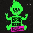 Punk Daddies - Sapo Cururu Punk Rock Version