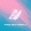 SniperDaddy - Depressed Butterfly