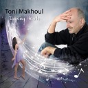 Toni Makhoul - Because You Loved Me