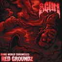 Scum feat Hex Rated - Intrauterine Cannibalistic feat Hex Rated