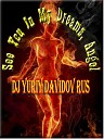 DJ Yuriy Davidov RuS - See You In My Dreams Angel