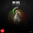 Nik Wel - Just A Dream