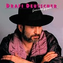 Drafi Deutscher - Weil ich dich liebe Version 1986