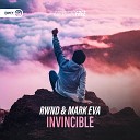 RWND Mark Eva Dirty Workz - Invincible